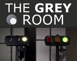 The Grey Room | Final Release Image