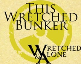 This Wretched Bunker Image