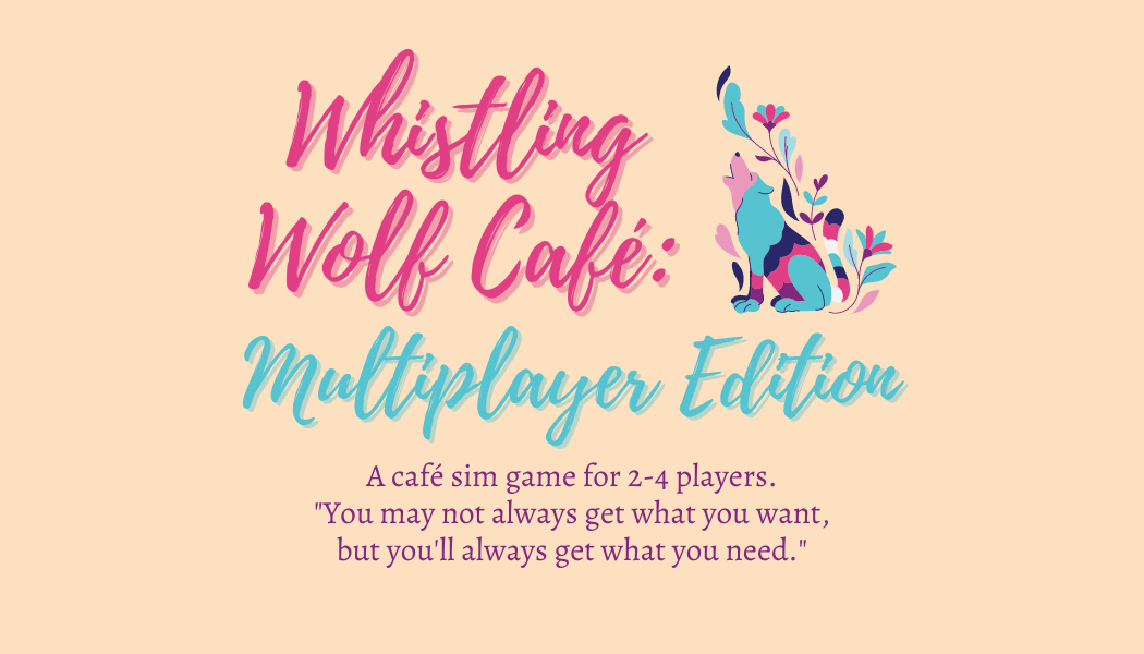 Games like Whistling Wolf Café Multiplayer Edition