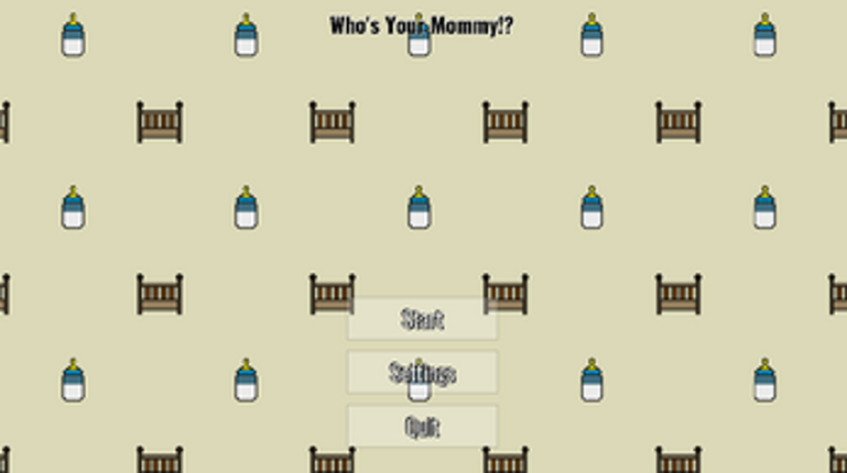 Who's Your Mommy!? screenshot