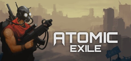 Games like Atomic Exile