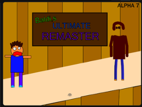 Baldi,s Ultimate Remaster! Image