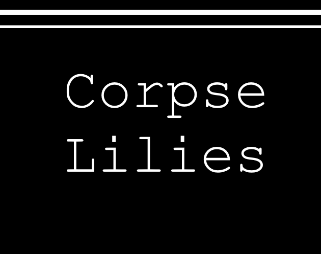 Games like Corpse Lilies