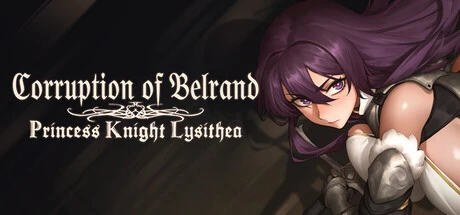Games like Corruption of Belrand - Princess Knight Lysithea