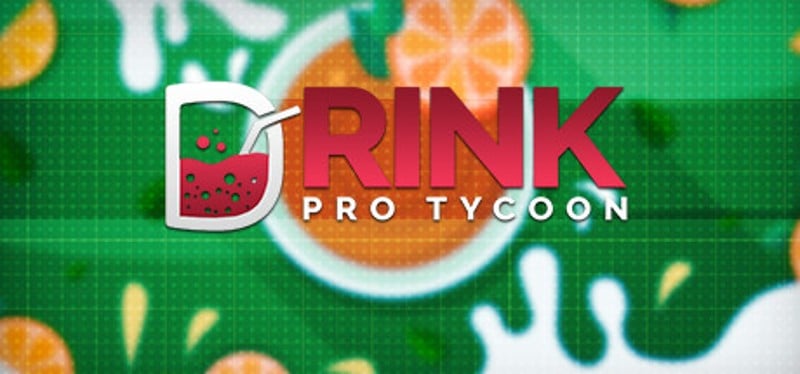 Drink Pro Tycoon Game Cover