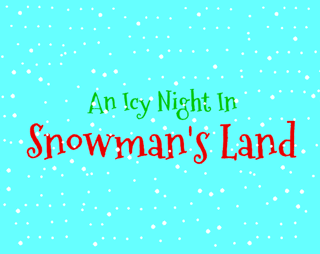 Games like An Icy Night In Snowman's Land