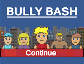 Bully Bash Image