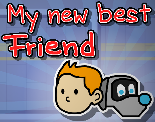 My new best Friend Game Cover