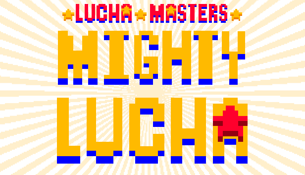 Games like Lucha Masters: Mighty Lucha