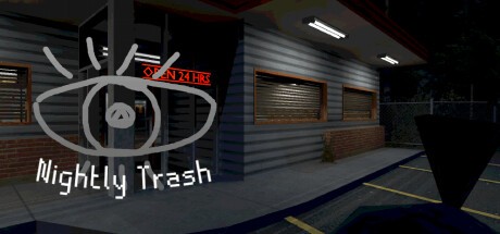 Games like Nightly Trash