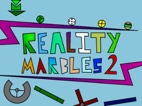 Reality Marbles 2 Image