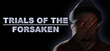 Games like Trials Of The Forsaken