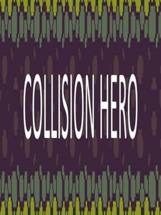 Collision Hero Image