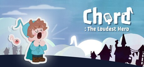 Games like Chord: The Loudest Hero