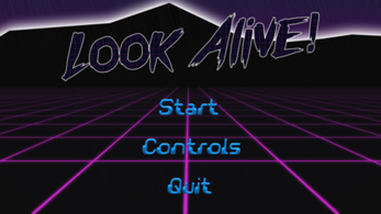 Look Alive! Image