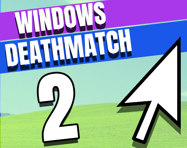 Games like Windows Deathmatch 2