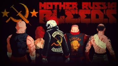 Mother Russia Bleeds Image