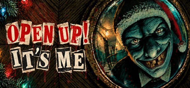 OPEN UP! IT'S ME Image