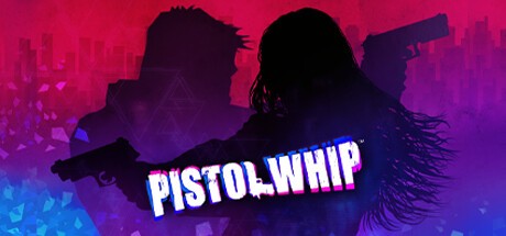 Games like Pistol Whip