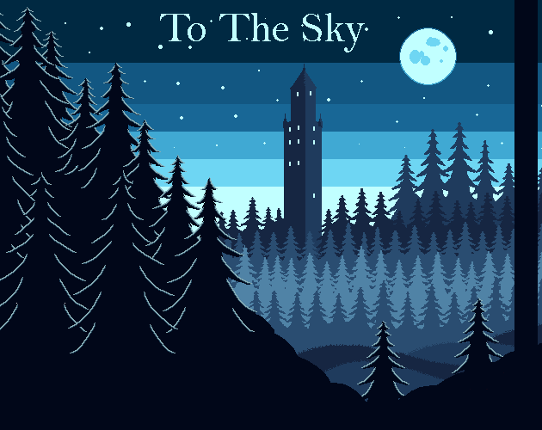 To The Sky Image