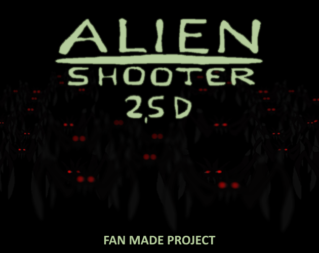 Games like Alien Shooter 2,5D (Fan FPS Project)