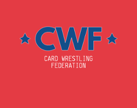 CWF: Card Wrestling Federation (Ludum Dare 41) Image