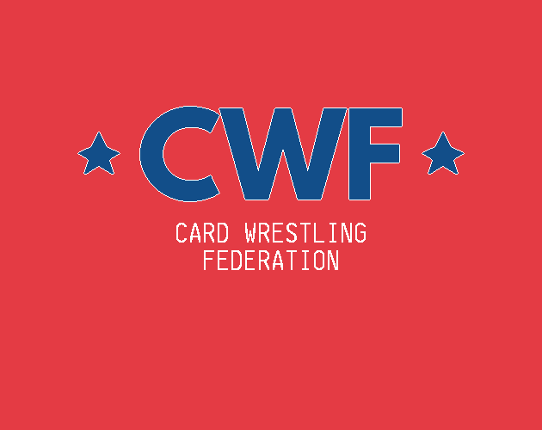 CWF: Card Wrestling Federation (Ludum Dare 41) Game Cover