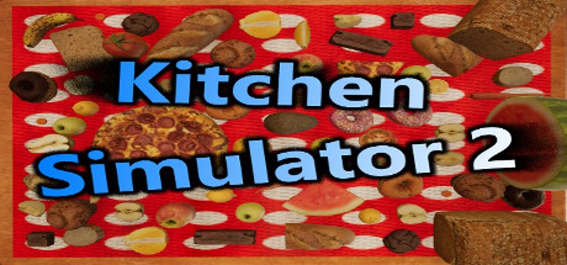 Kitchen Simulator 2 Game Cover