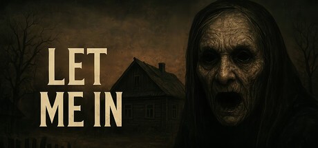 Games like Let Me In