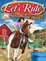 Let's Ride! Silver Buckle Stables Image