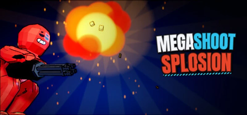 Megashootsplosion Image