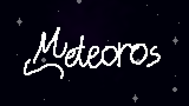Games like Meteoros