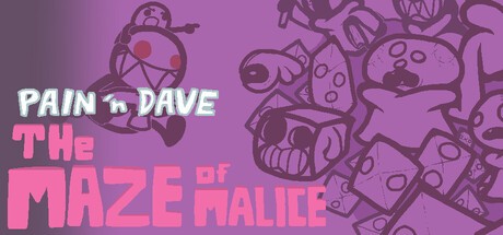 Games like Pain 'n Dave: The Maze of Malice
