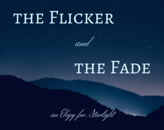 The Flicker and the Fade Game Cover