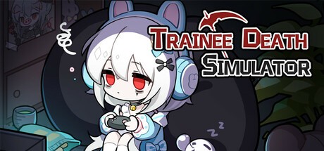 Games like Trainee Death Simulator