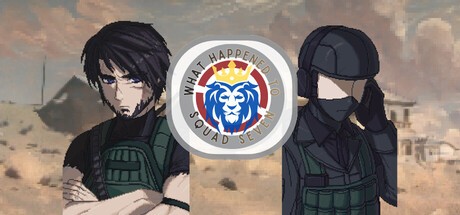 Games like What Happened to Squad 7