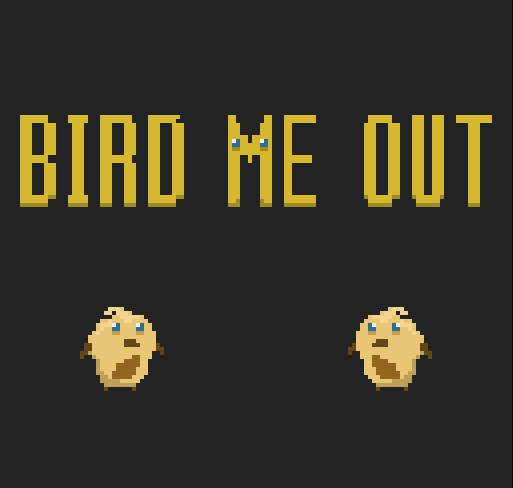 Games like BIRD ME OUT