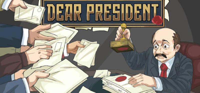 Dear President Image