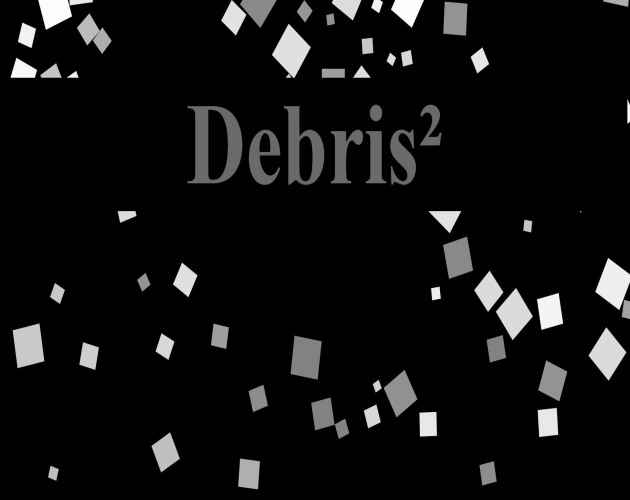 Games like Debris²