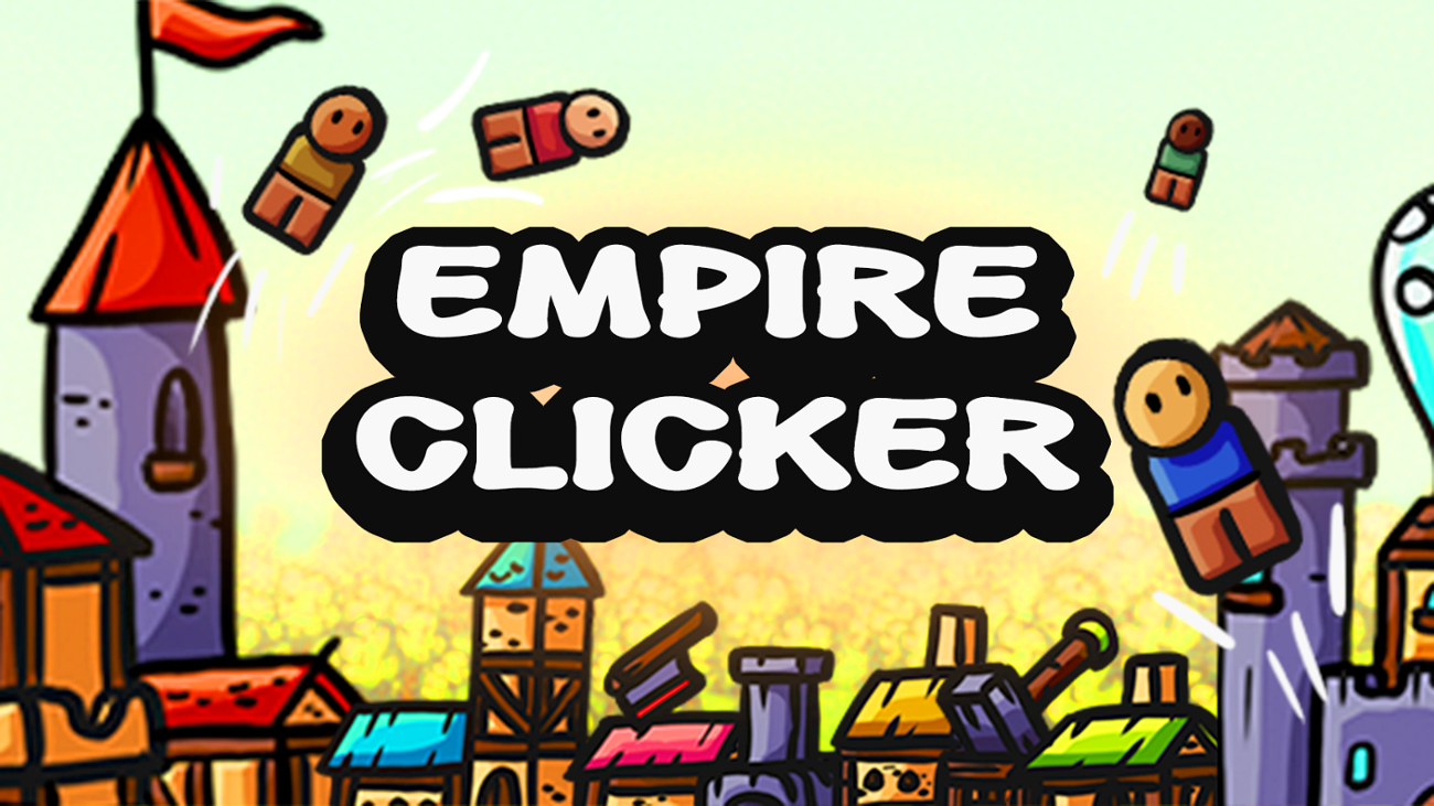 Games like Empire Clicker