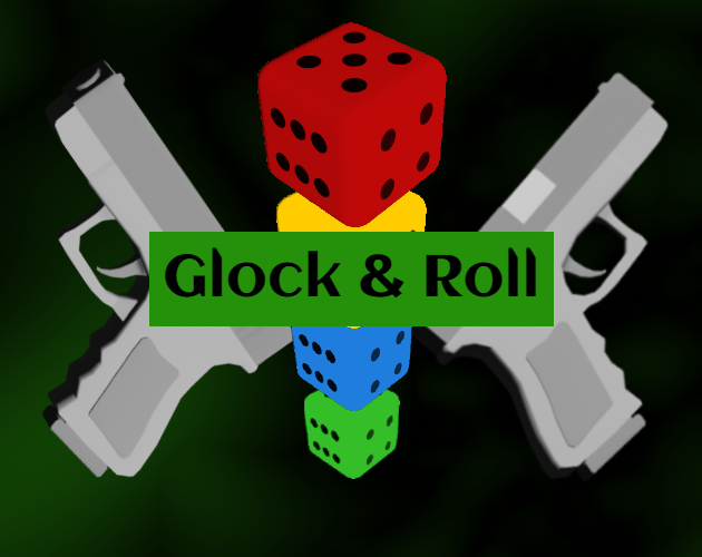 Games like Glock & Roll