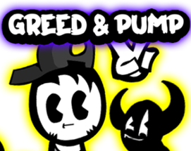 GREED & PUMP Image