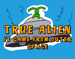 Games like True Alien