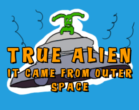 True Alien Game Cover