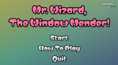 Mr. Wizard, The Window Mender Image