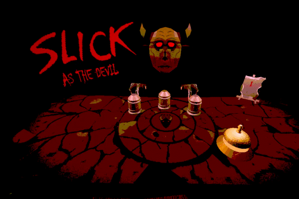 Games like Slick as the Devil