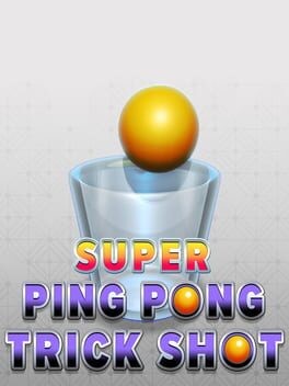 Games like Super Ping Pong Trick Shot