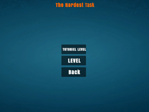 The Hardest Task screenshot