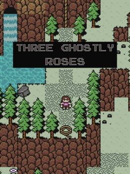 Games like Three Ghostly Roses