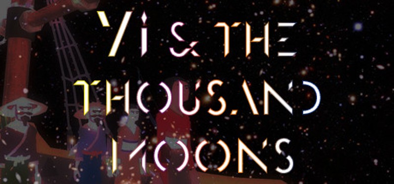 Yi and the Thousand Moons Image
